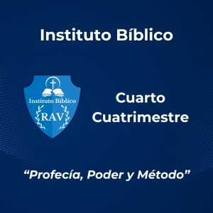 Instituto-Biblico-RAV-Cuarto-Cuatrimestre-1
